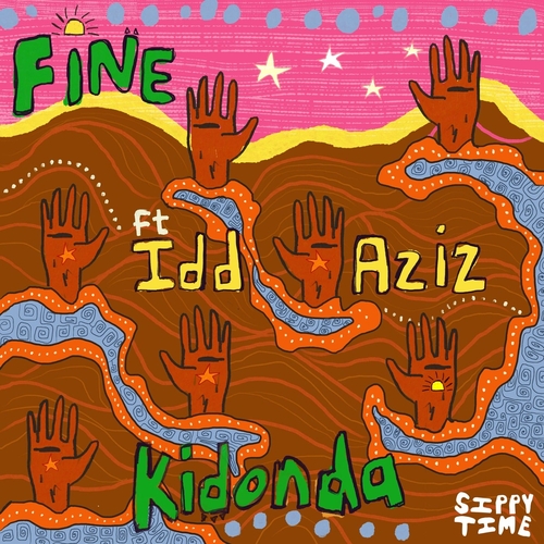 FiNE & Idd Aziz - Kidonda [SIPPYTIME001]